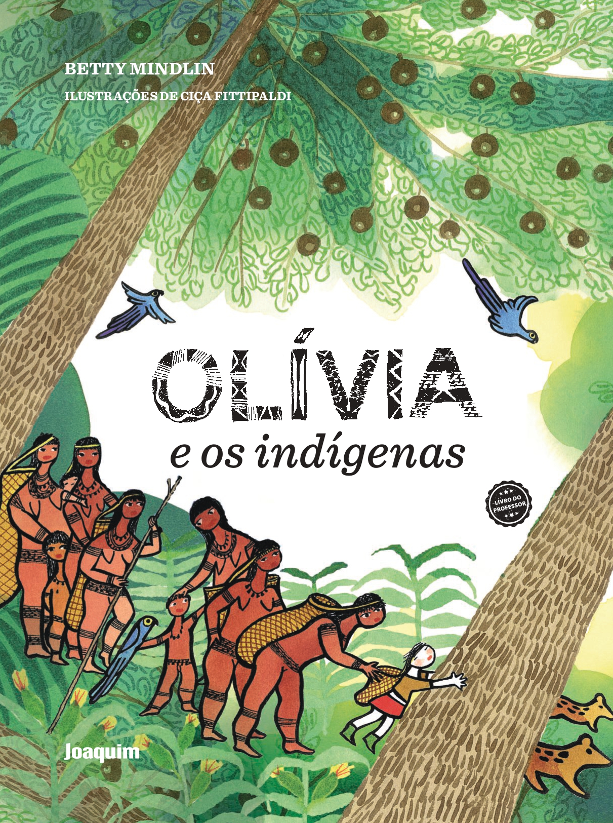 Olívia e os indígenas