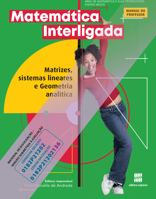 Matemática Interligada: Matrizes e Geometria Analítica